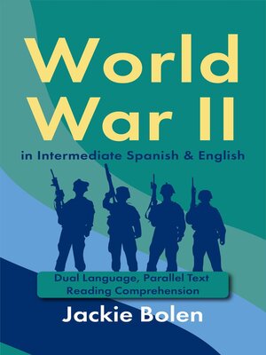 cover image of World War II in Intermediate Spanish & English